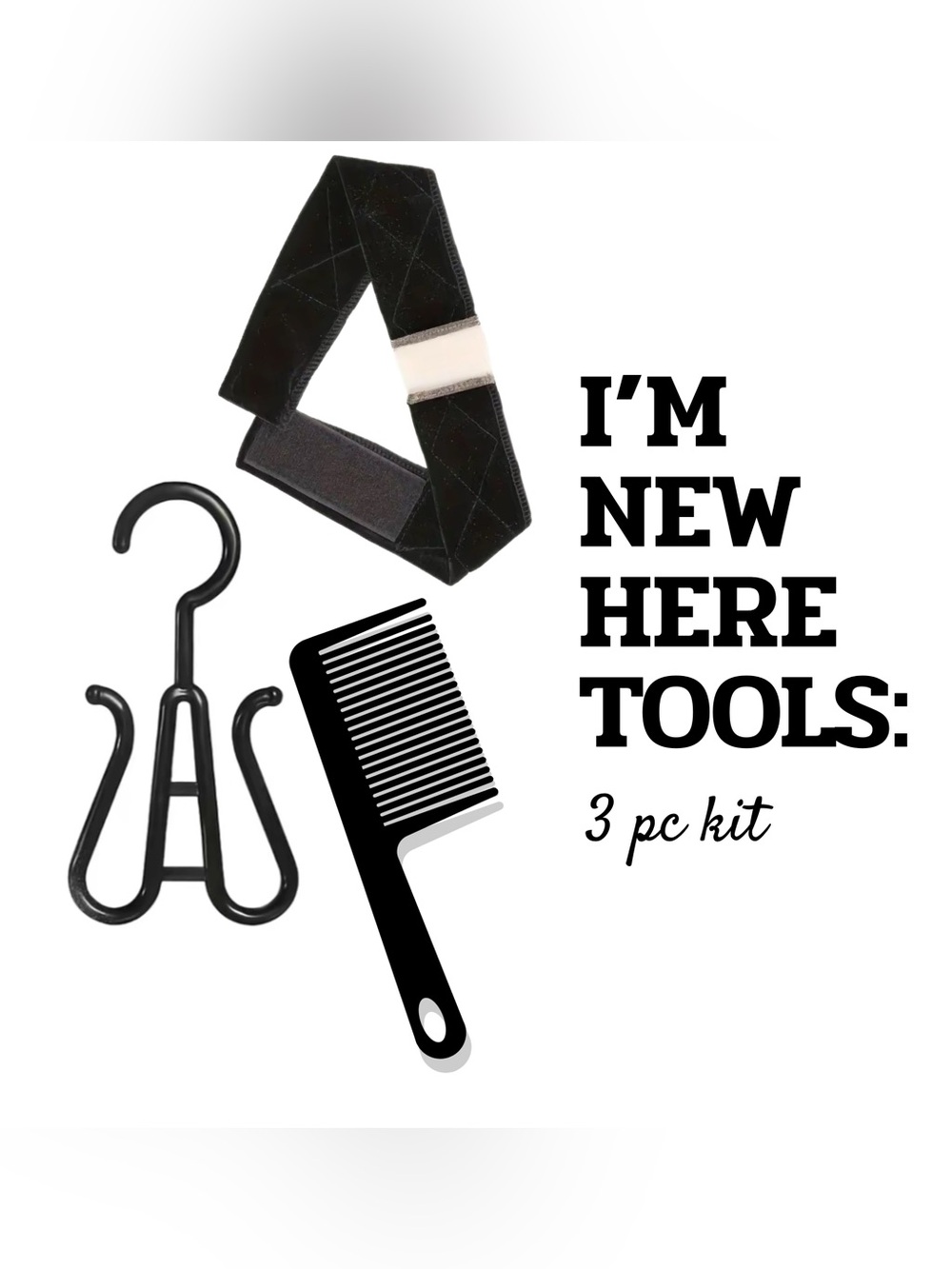 “I'm New Here” Tools 3pc Kit